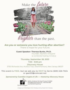 Healing After Abortion – Guest Speaker Theresa Burke, Ph.D. – Thursday, September 8, 2023 @7-9pm